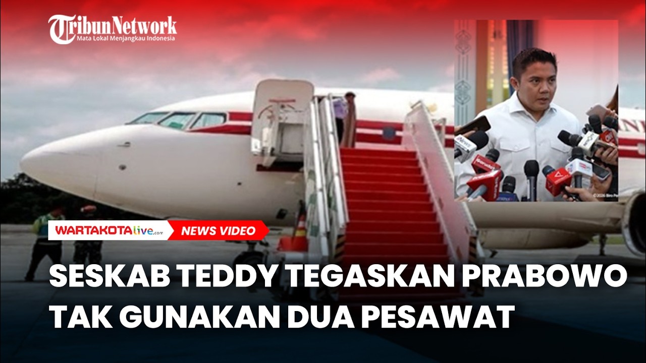 Seskab Teddy Tegaskan Prabowo Tak Gunakan Dua Pesawat Kepresidenan Saat Lawatan Luar Negeri