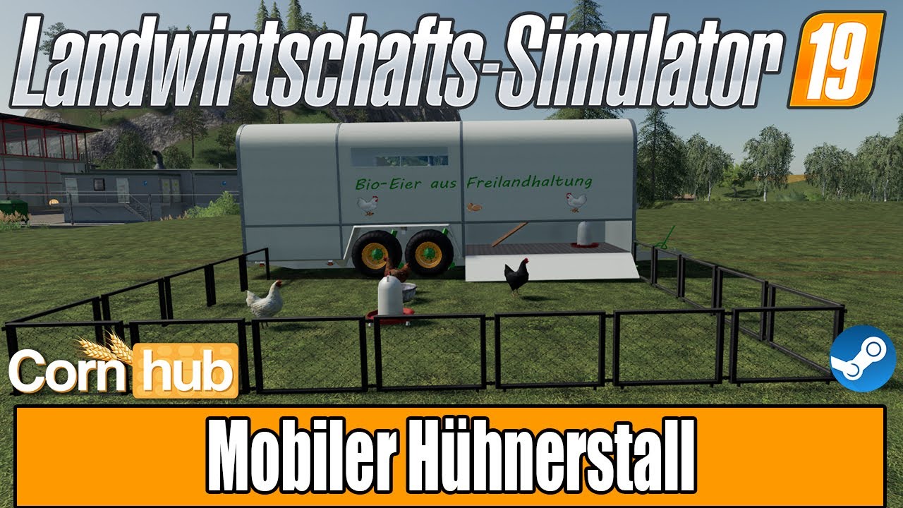LS19 Modvorstellung - Mobiler Hühnerwagen  - LS19 Mods