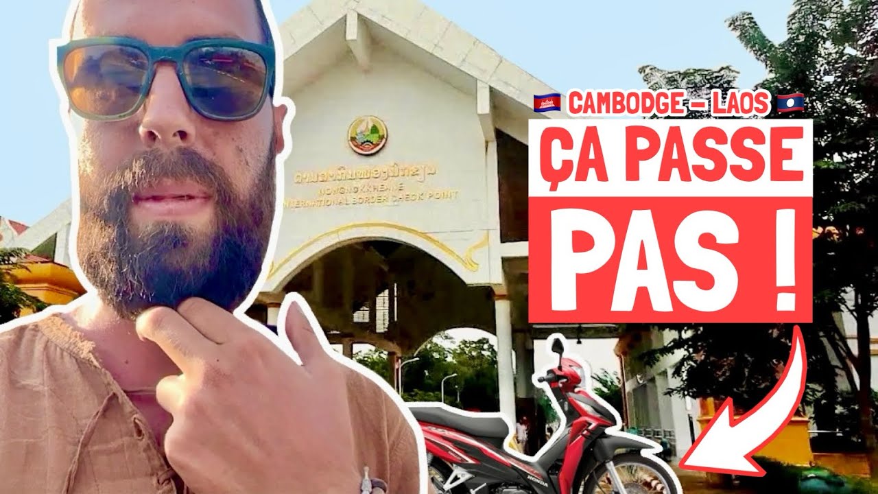 #32 GROS PROBLÈME à la FRONTIÈRE Cambodge - Laos (peut-on passer avec sa moto VIETNAMIENNE en 2024?)