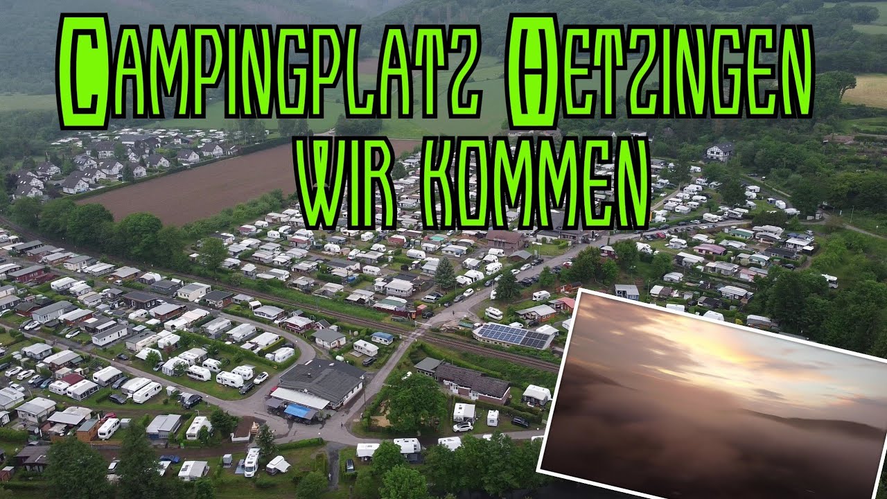 Campingplatz Hetzingen/Eifel unser verlängertes Wochenende #Campingplatz,#Eifel,#Nideggen