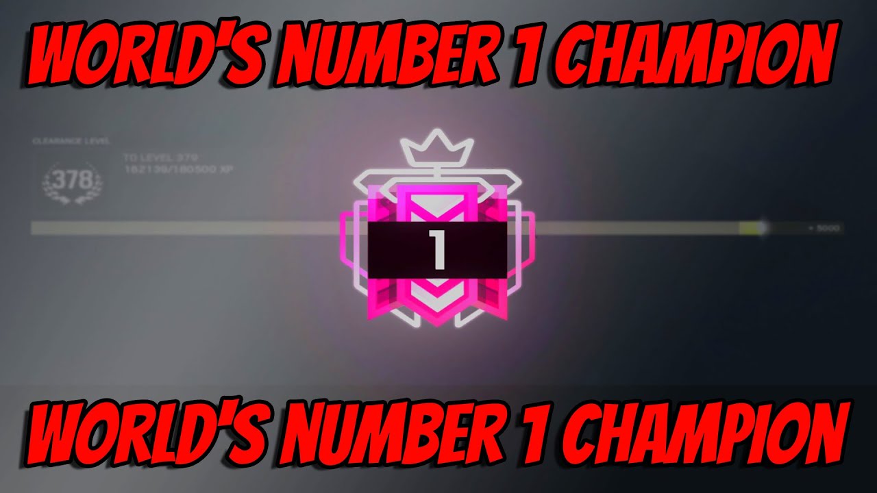 WORLD'S NUMBER 1 CHAMPION - Rainbow Six Siege