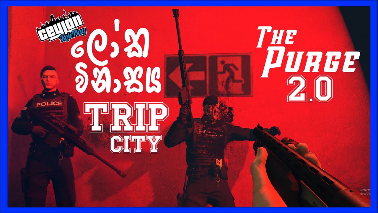 Ceylon RP The Purge 2.0 Trip City | Hacky Streaming
