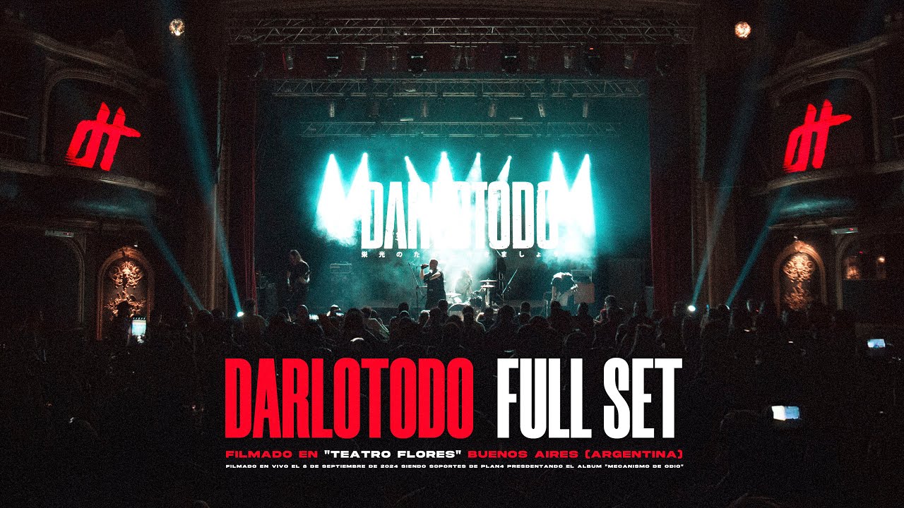 DARLOTODO - Full Set (Vivo) | Teatro Flores (Buenos Aires, Arg) 2024