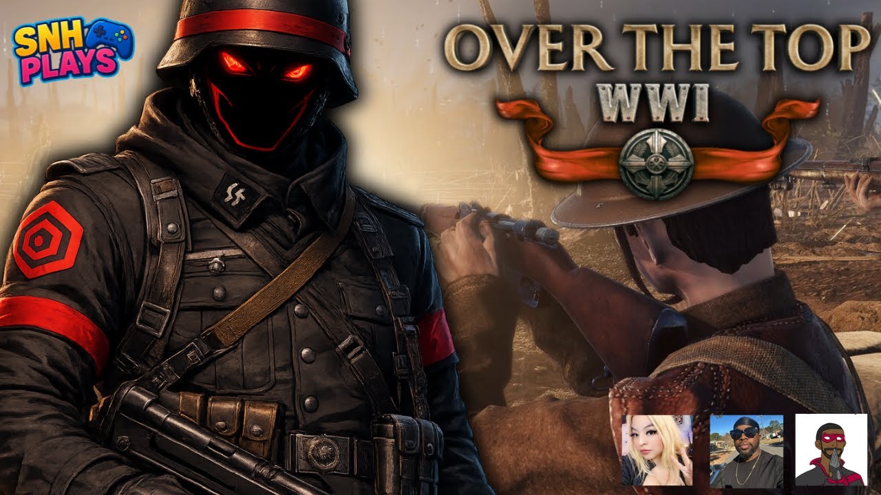 Lets Go To WAR! | Over The Top WWI (PC) | SNH Plays