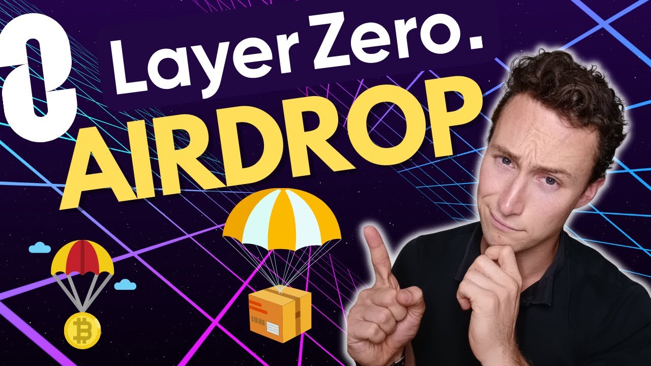 LayerZero Airdrop: How to Maximize Your Odds and Qualify