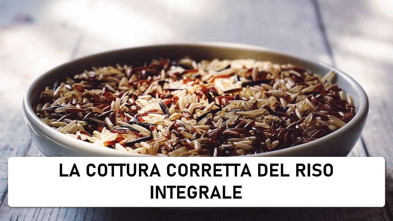 👉 COME SI CUOCE DAVVERO BENE IL RISO INTEGRALE?