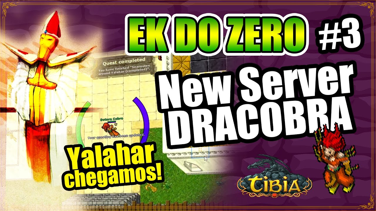 EK DO ZERO NEW SERVER DRACOBRA #03