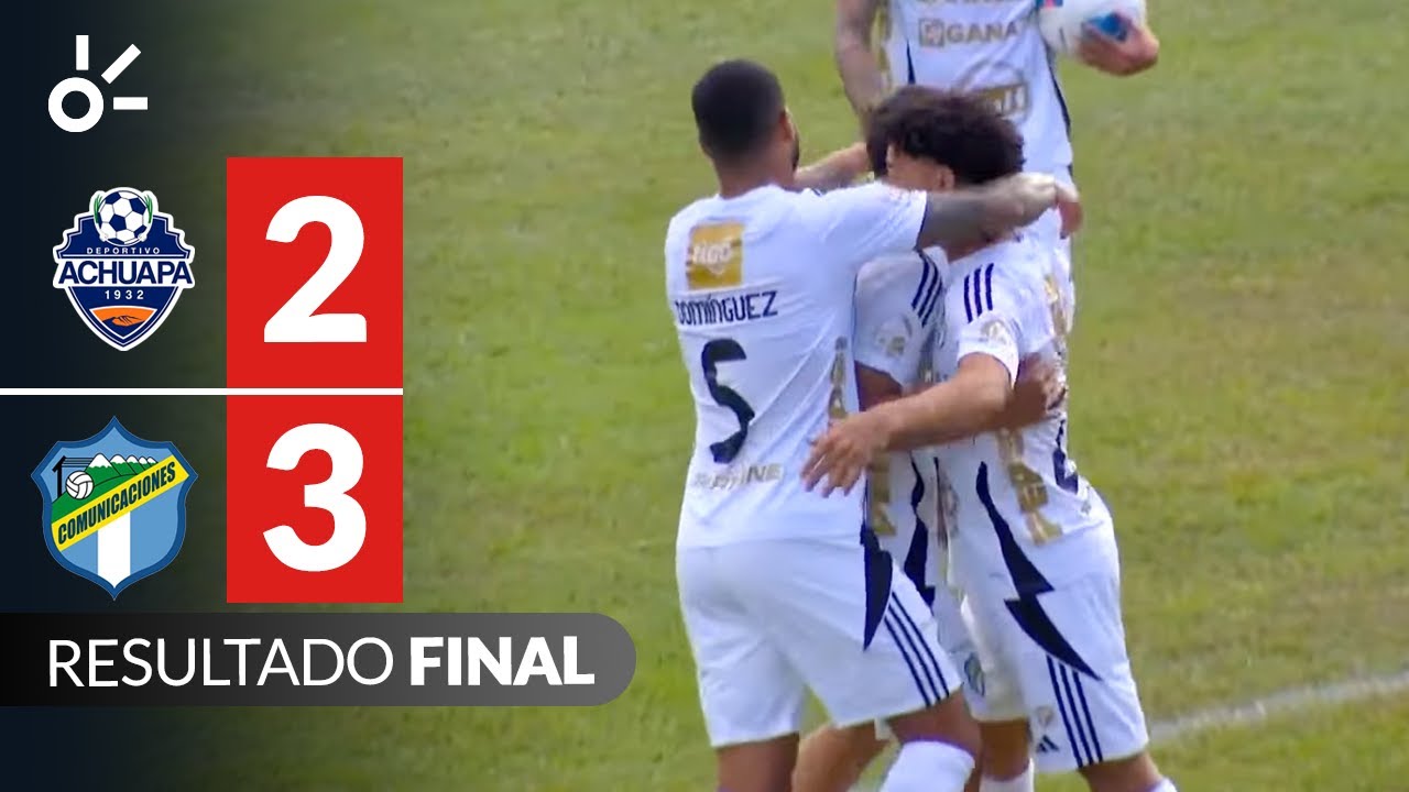 Achuapa [2-3] Comunicaciones | Resumen final | Jornada 1 | Liga de Guatemala