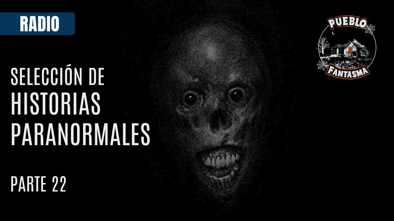 Selección de HISTORIAS DE TERROR,  Parte 22 - Terror Analógico EP 55