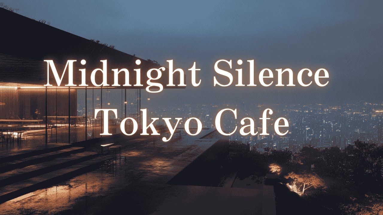 Midnight Silence Tokyo Cafe – Lofi Deep Focus | Cafe en Colina – Lofi para Estudiar