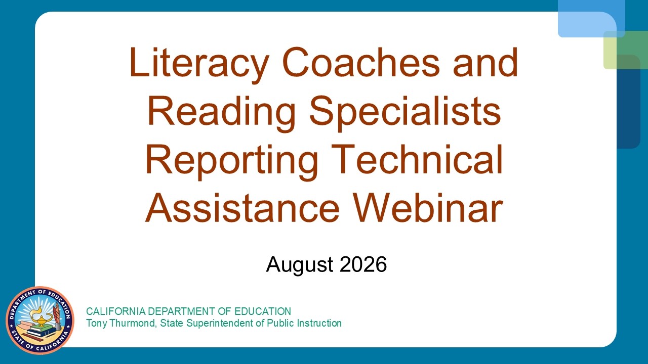 2026 Literacy Coaches and Reading Specialists Reporting Technical Assistance