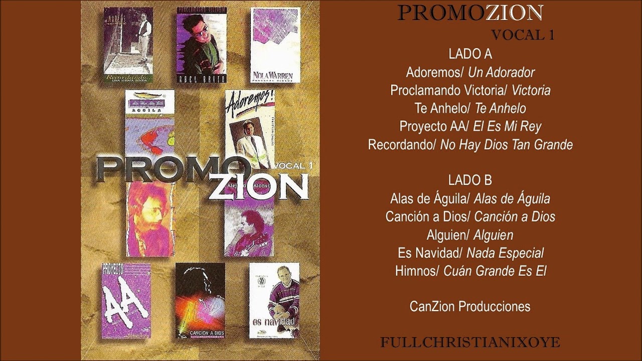 PromoZION Musica Cristiana En Espa&ntilde;ol FullAlbum