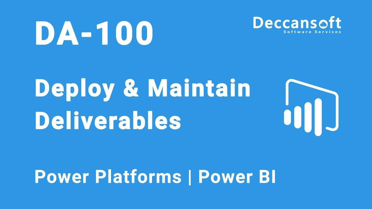 Power BI Tutorial for Beginner  | Deploy and Maintain Deliverables | Power BI | DA-100
