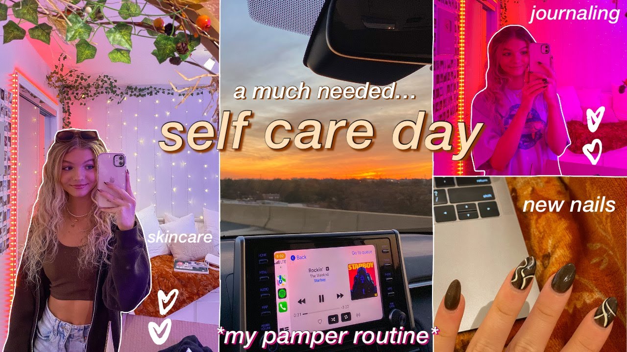 a much needed SELF CARE DAY (pamper routine): skincare, journaling, new nails, relaxation, & more!!