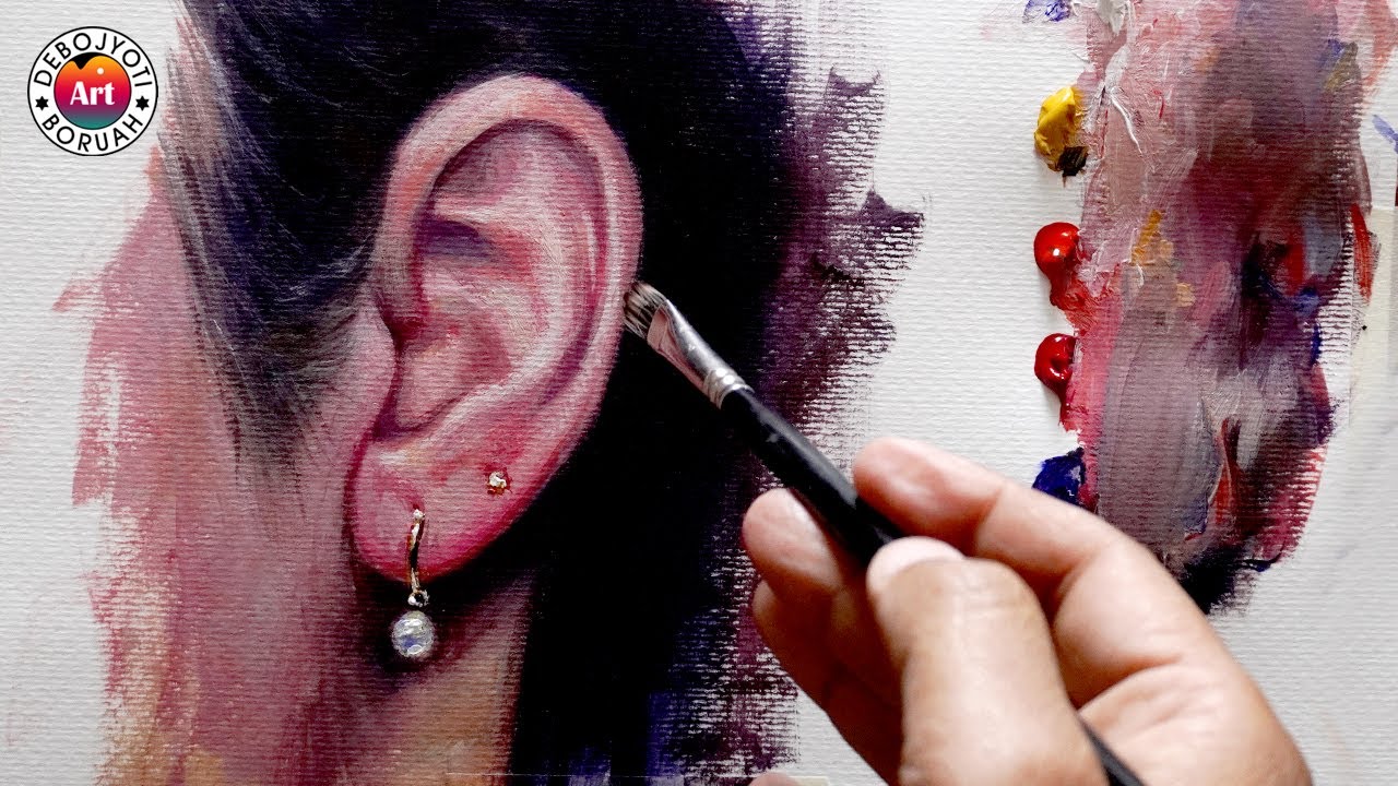 Acrylic Ear Painting Tutorial | Realistic Techniques for Beginners by Debojyoti Boruah