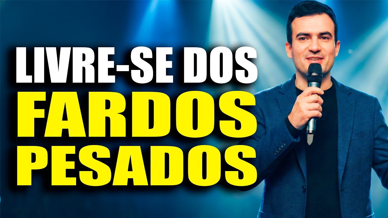 Livre-se dos fardos pesados