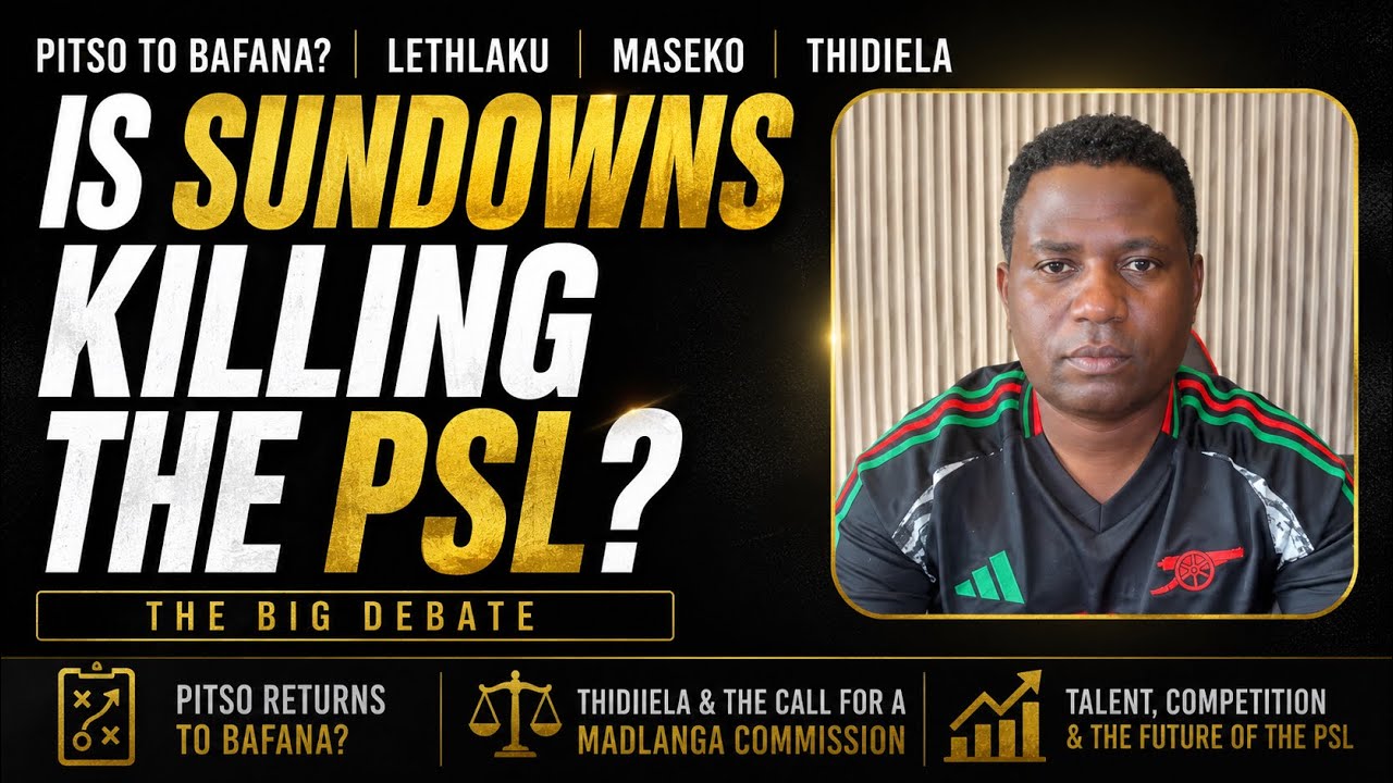  Pitso to Bafana? | Lethlaku, Maseko, Thidiela & The Biggest Debate in SA Football ⭐ 