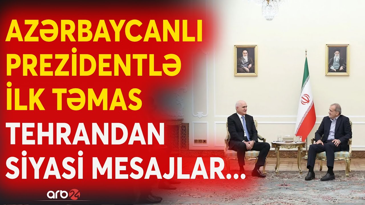 SON DƏQİQƏ! Şahin Mustafayevə İranda isti qarşılama: Pezeşkian Azərbaycanı 