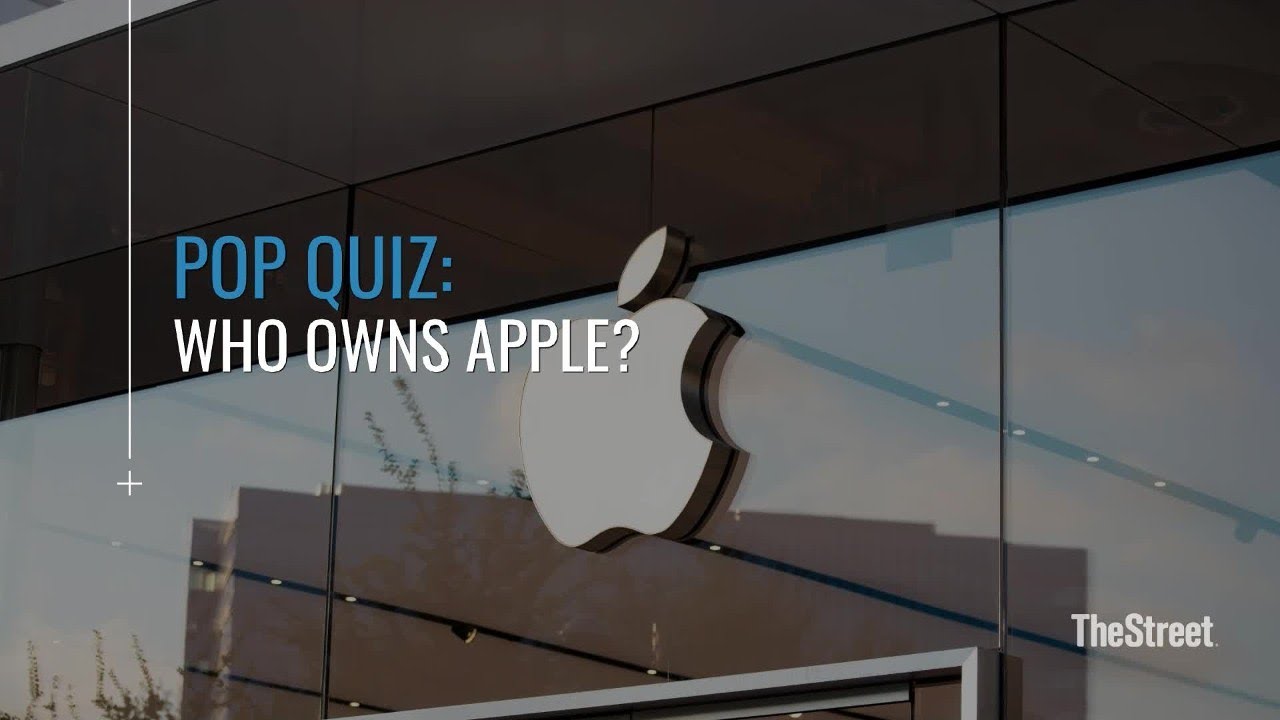 $AAPL - Pop Quiz: Who Owns Apple?