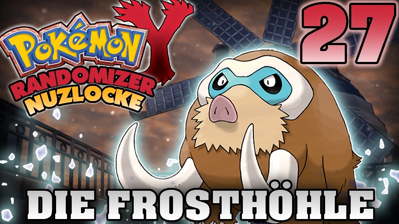 DIE FROSTHÖHLE | POKÉMON Y: RANDOMIZER NUZLOCKE #27