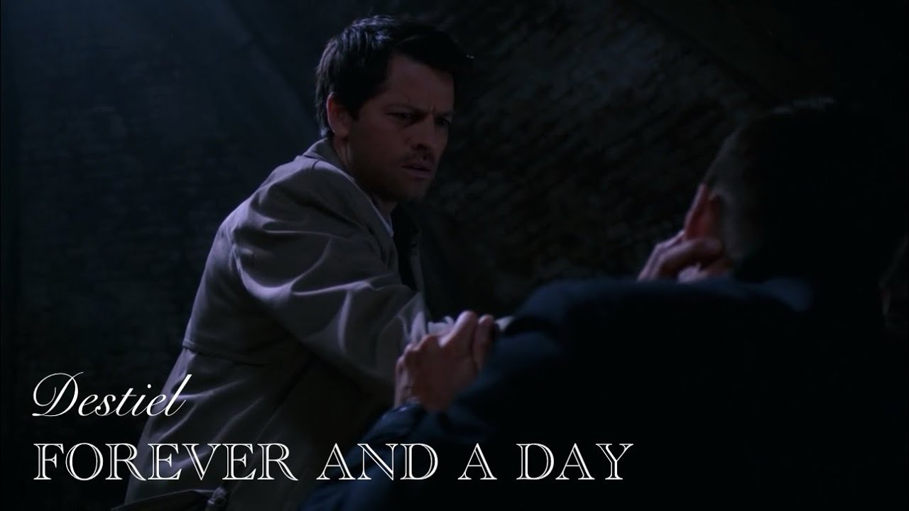 Destiel ✦ Forever And A Day
