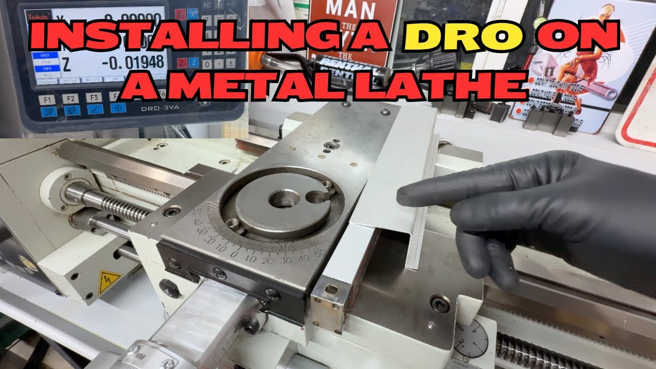 How To Install a DRO on My 13x40 Taiwan Import Lathe