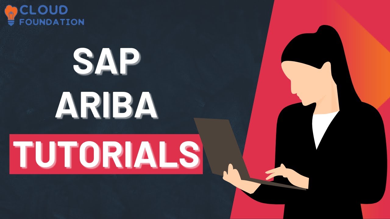 Sap Ariba Tutorial | Sap Ariba Training Videos | Sap Ariba | Ariba Training | Cloudfoundation