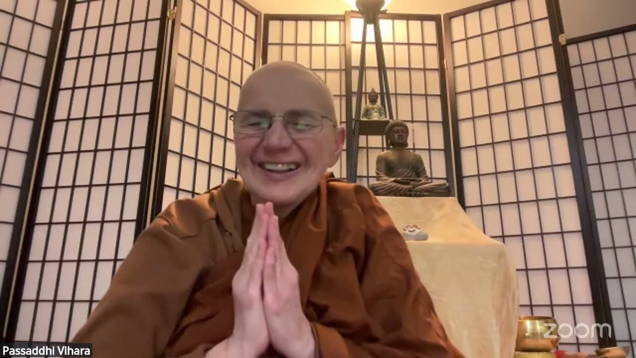 Passaddhi Vihara's Dhamma Zoom