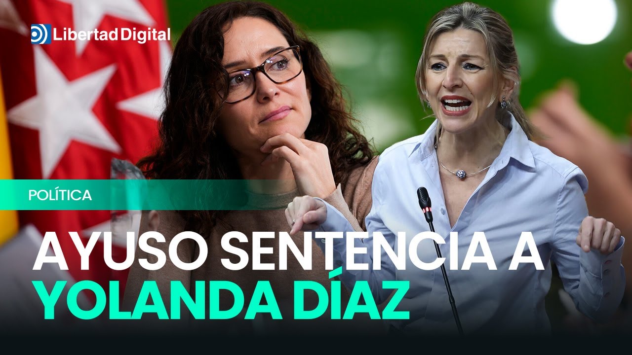 Ayuso retrata a Yolanda Díaz: 