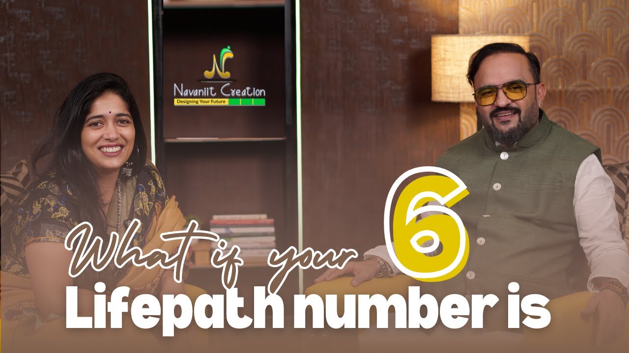 Life Path Number 6: Discover Its Powerful Traits and Influence on Your Life | Navaniit Mandhaani