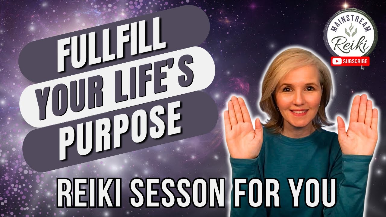 Reiki Session to Fulfill Your Life's Purpose ✨