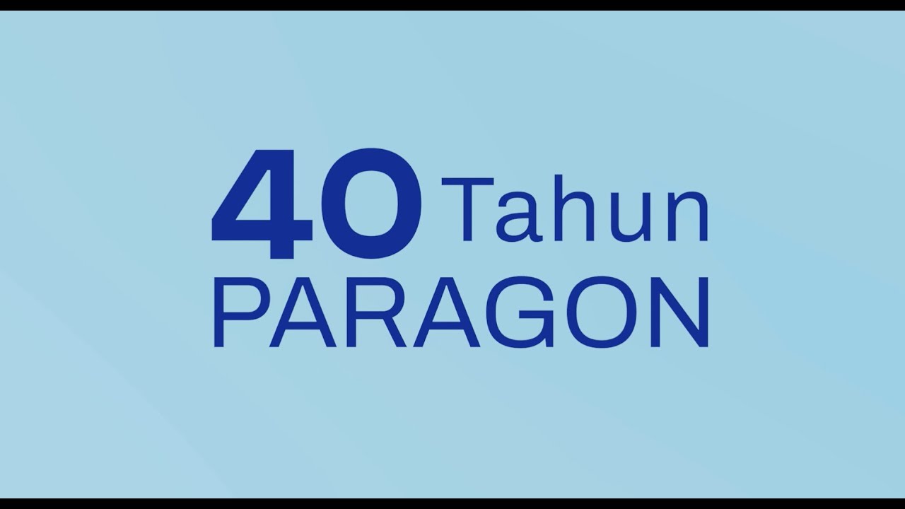 40 TAHUN PARAGONCORP