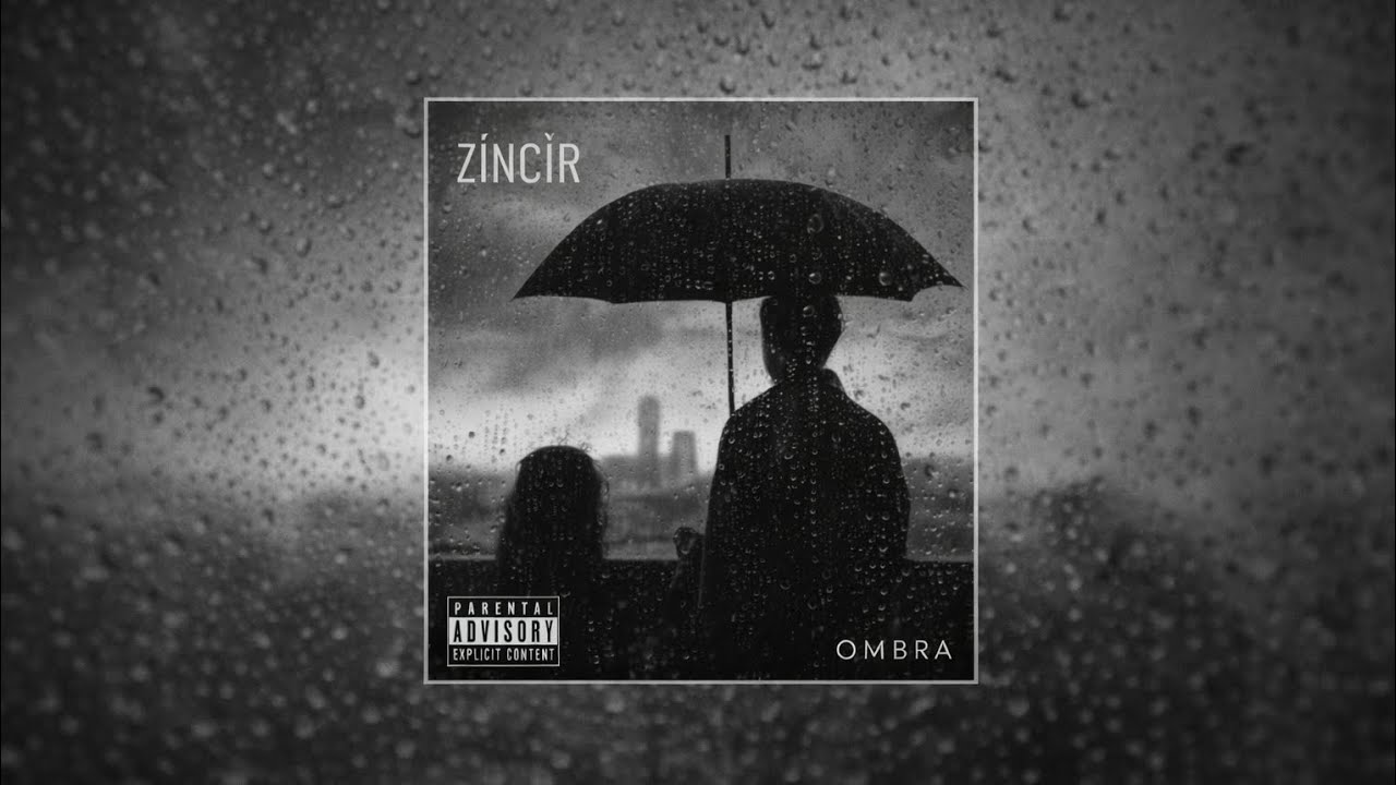 OMBRA - ZİNCİR (PRDT- @SierraBeat_ )