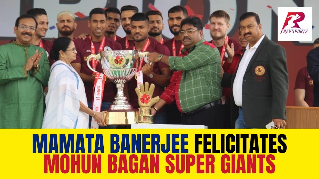 West Bengal CM, Mamata Banerjee felicitate Mohun Bagan Super Giants || ISL 2023