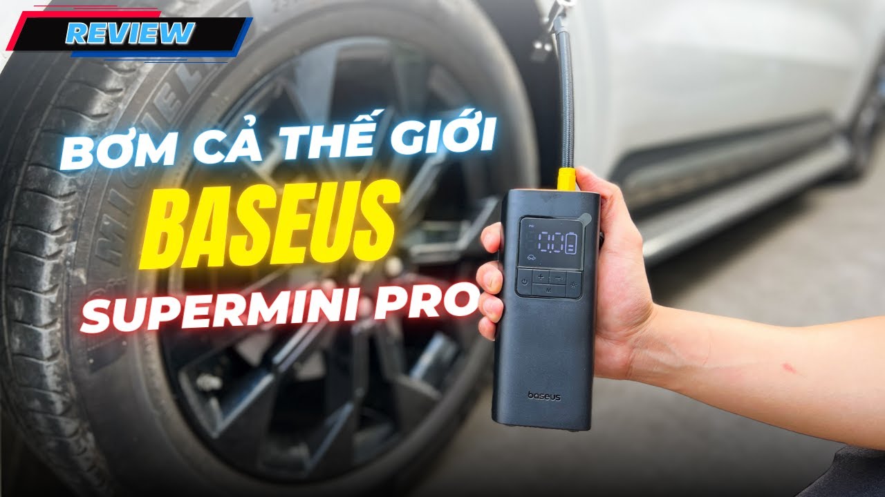 Bơm Cả Thế Giới Với Baseus SuperMini Pro - Máy Bơm Cầm Tay Không Dây