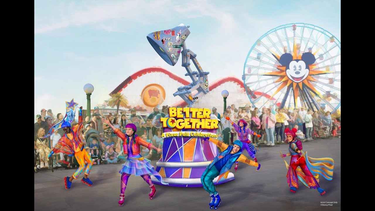 Better Together: A Pixar Pals Celebration at Disney's California Adventure!