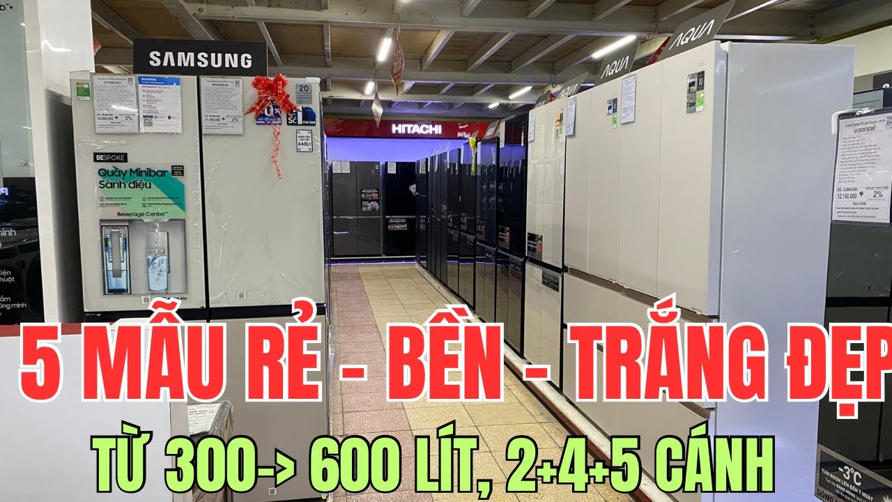 TOP 5 mẫu Tủ lạnh màu TRẮNG - SANG XỊN - BỀN RẺ từ 300 -600 lít | Dòng 2, 4, 5 cánh | Tuấn Long Vlog
