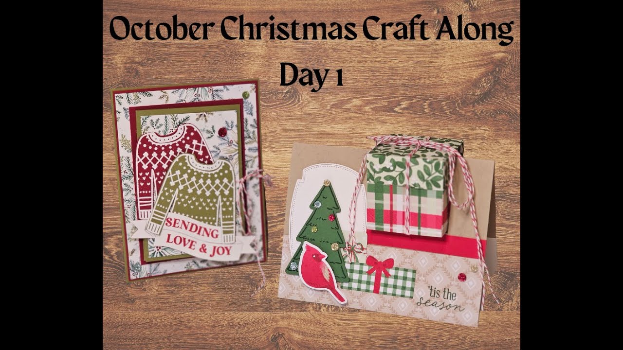 October Christmas Craft Along  2025 Day 1 of 6