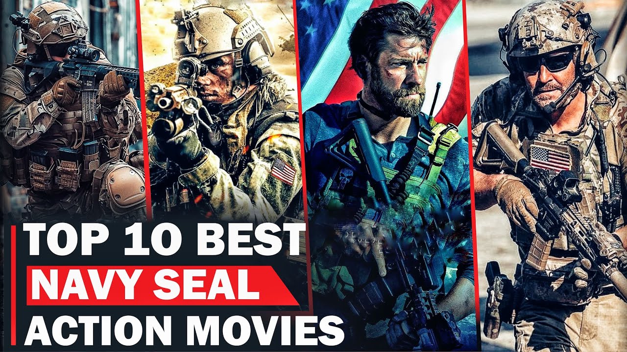 Top 10 Best Navy SEAL Action Movies You Can't Miss in 2025!