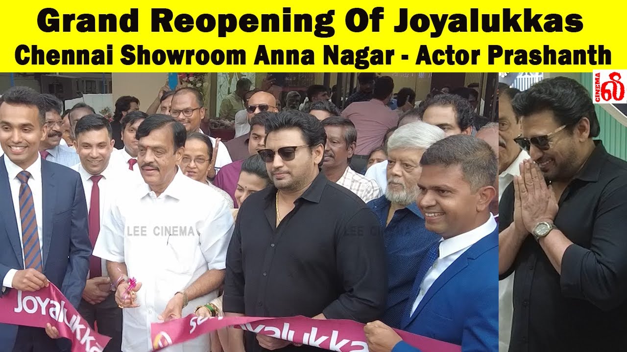 Grand Reopening Of Joyalukkas Chennai Showroom Anna Nagar - Actor Prashanth
