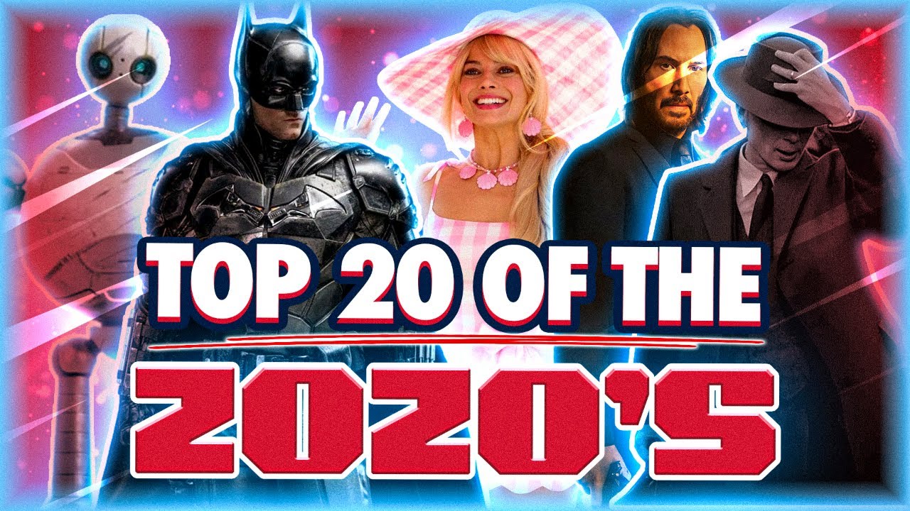 Top 20 Movies of the 2020s&hellip;So Far