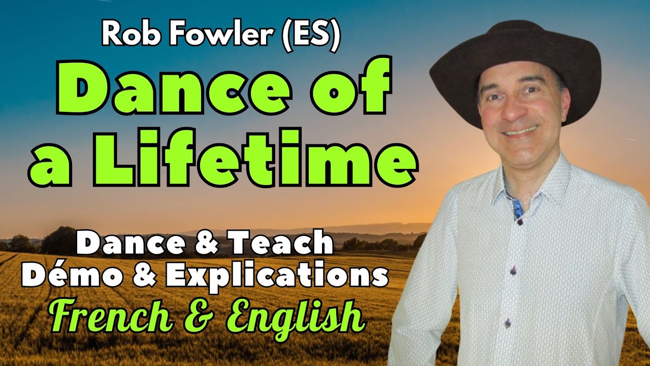 Dance of a Lifetime Line Dance (Dance & Teach / Démo & Explications / French & English)