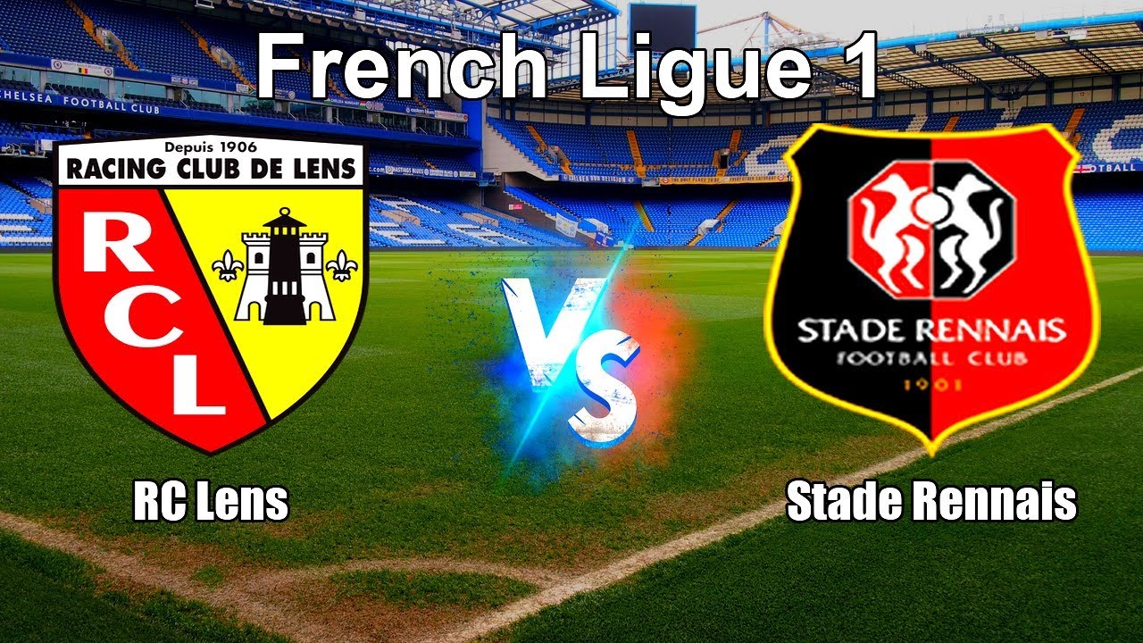 RC Lens vs Stade Rennais Live Score French Ligue 1
