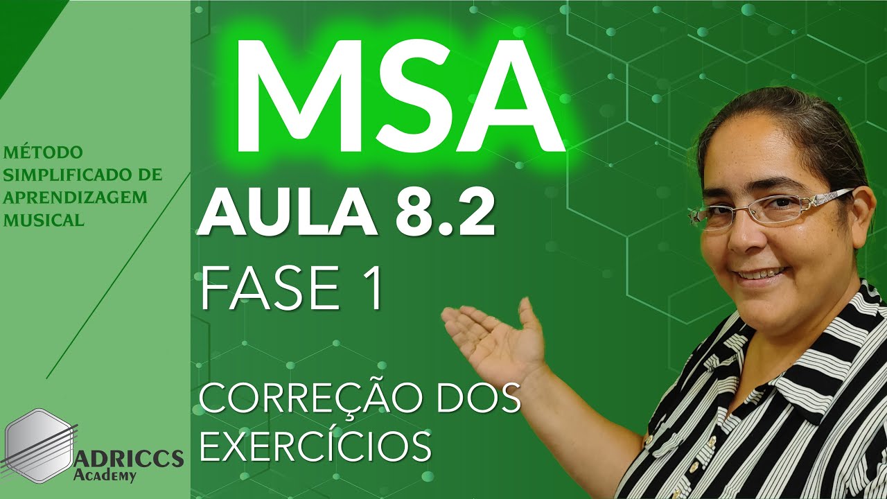 {MSA CCB} Aula 8.2 - #FASE1 - CORREÇÃO DOS EXERCÍCIOS