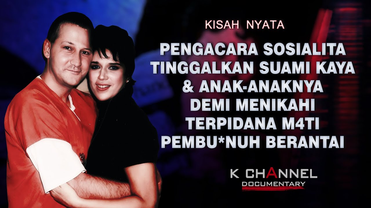 PENGACARA SOSIALITA TINGGALKAN SUAMI KAYA & ANAK2NYA DEMI NIKAHI NARAPIDANA HUKUMAN M4T1 _KChannel
