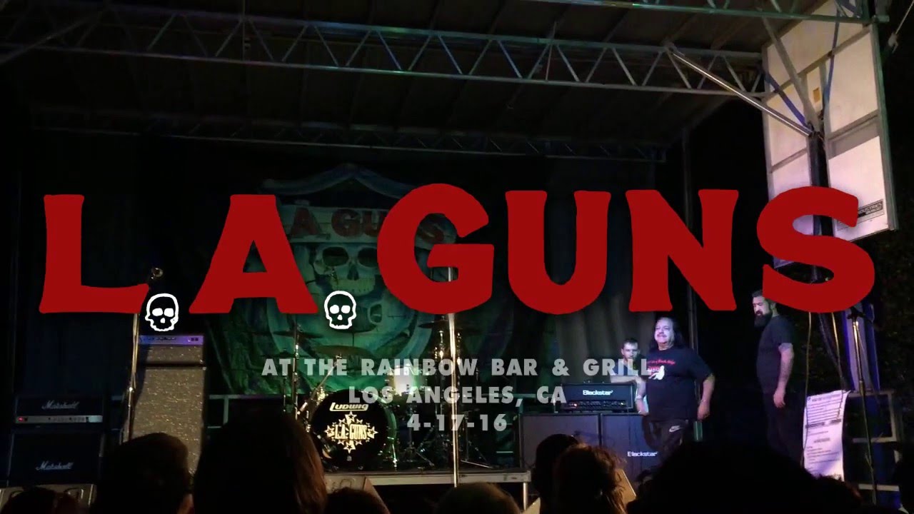 LA Guns @ Rainbow Bar & Grill in Hollywood, CA 4-17-16 [FULL SET]