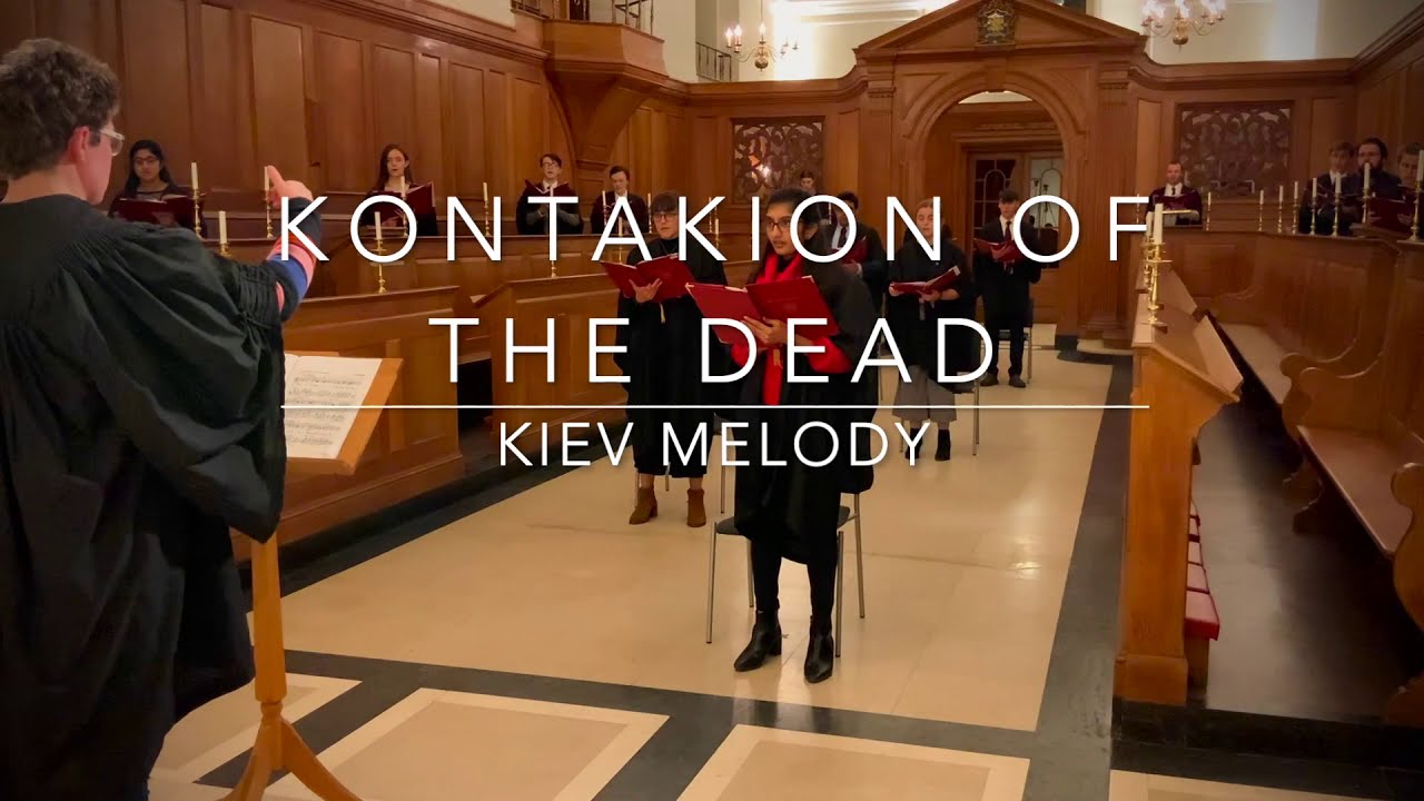 Contakion of the Dead - Kiev Melody