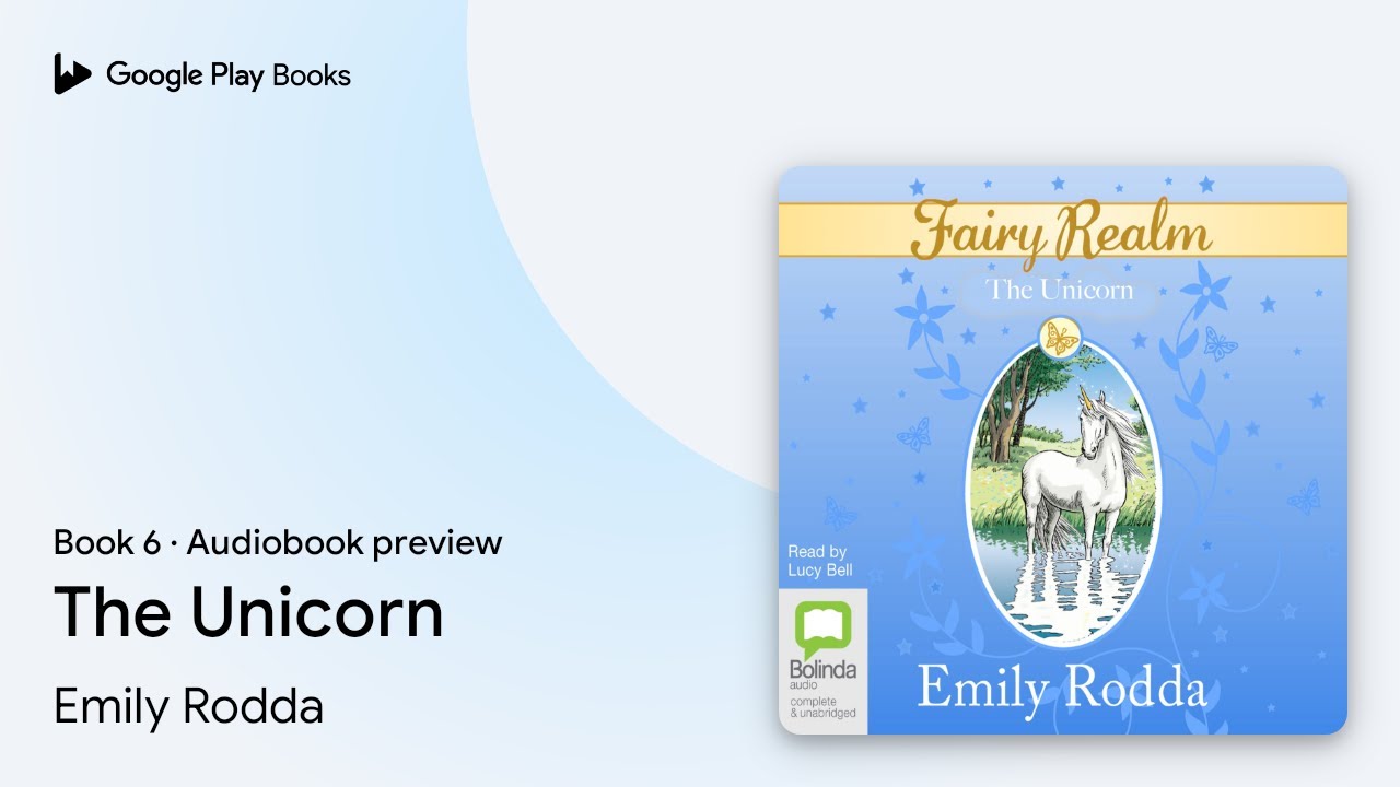 The Unicorn Book 6 by Emily Rodda &middot; Audiobook preview