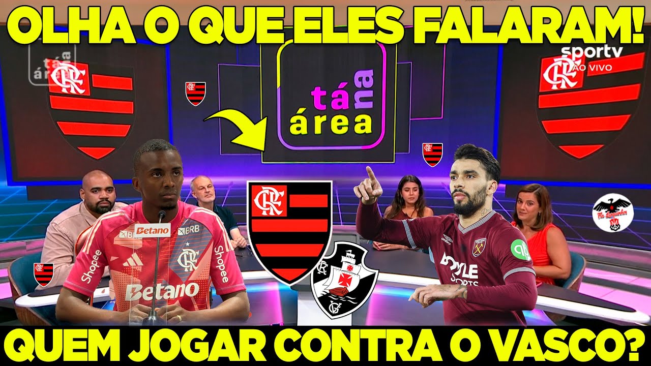 FLAMENGO VAI PRA CIMA DO VASCO! ANDREW DE ULA NA COLETIVA! RESERVAS OU TITULARES NO CARIOCA?