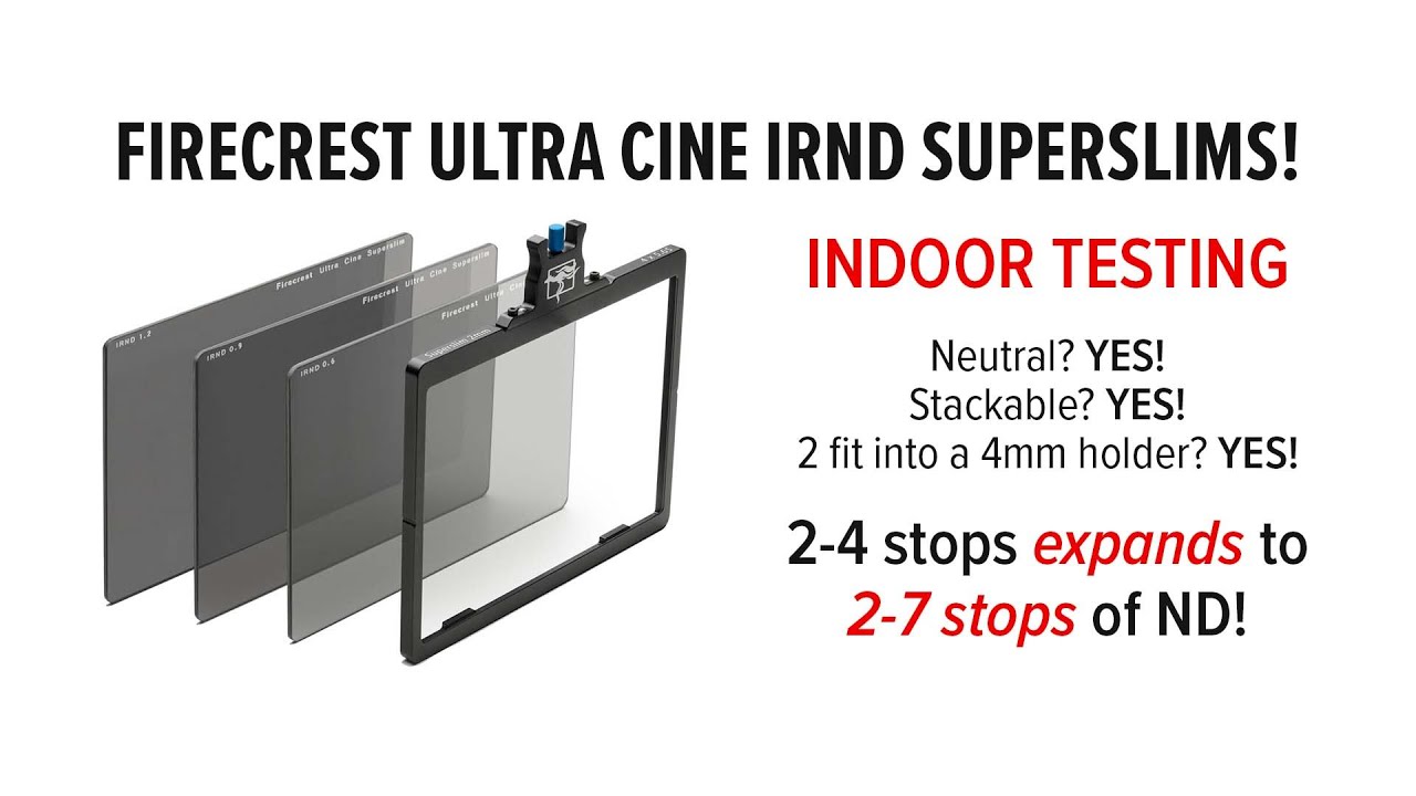 IRND Neutrality Test | Firecrest Ultra Cine Superslims | Indoors | PLUS STACKING!